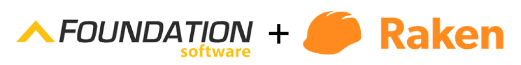 FOUNDATION software + Raken.